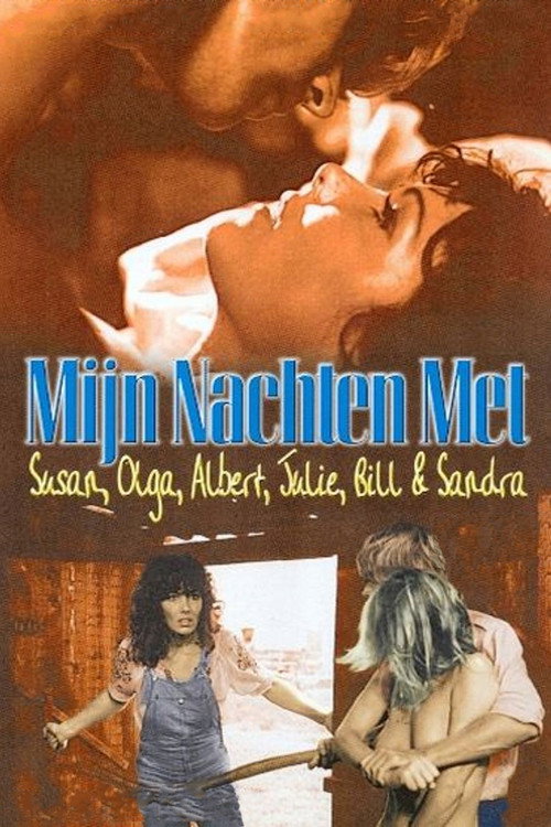 Мои ночи с Сьюзен, Ольгой, Альбертом, Джули, Пит и Сандрой — постер