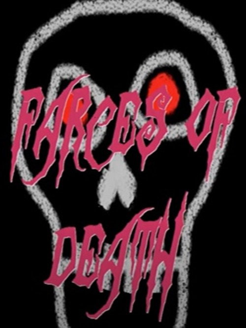 Farces of Death — постер
