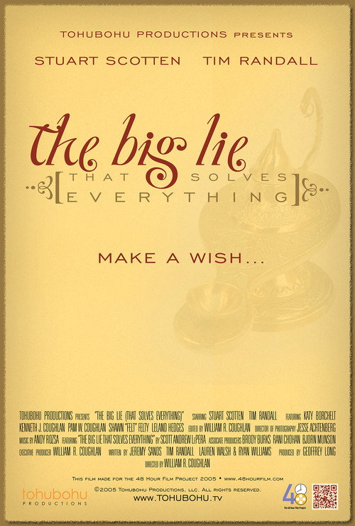 The Big Lie (That Solves Everything) — постер