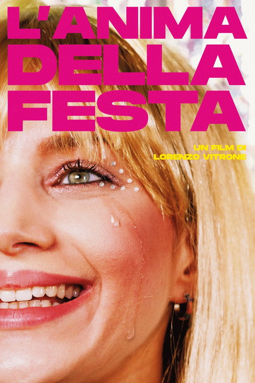 L'anima della festa — постер