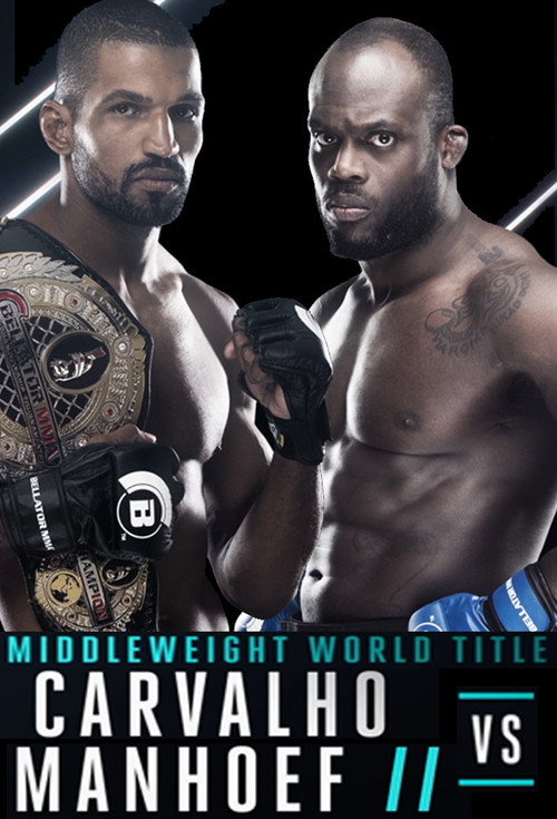 Bellator 176: Carvalho vs. Manhoef 2 — постер