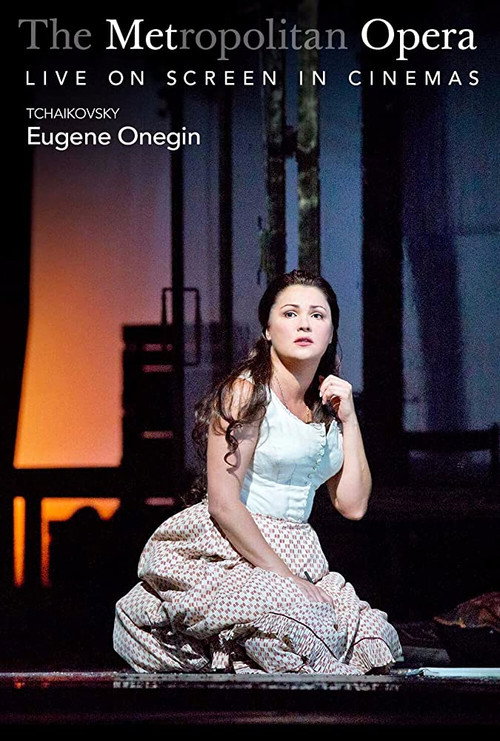 The Metropolitan Opera: Eugene Onegin — постер