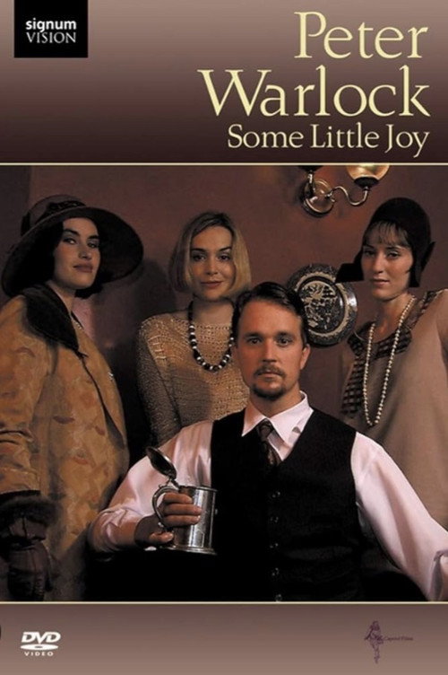Peter Warlock: Some Little Joy — постер