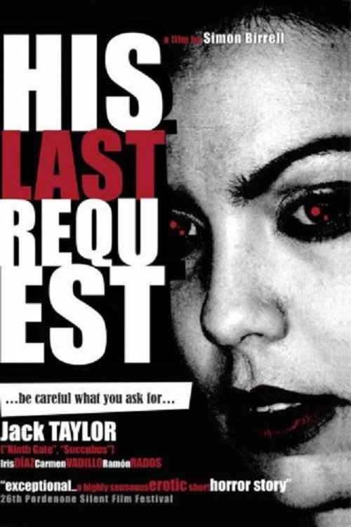 His Last Request — постер