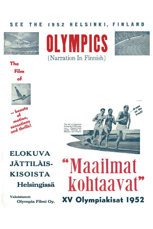 Maailmat kohtaavat: XV Olympiakisat Helsingissä 1952 — постер