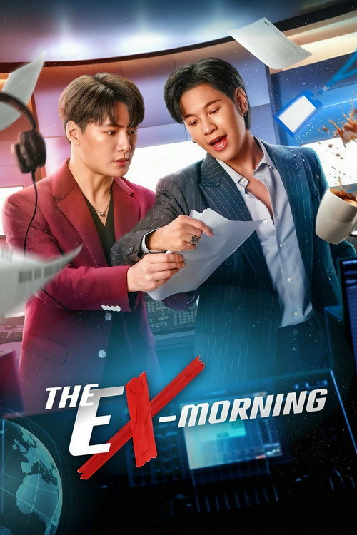 The Ex-Morning — постер