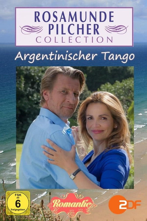 Rosamunde Pilcher: Argentinischer Tango — постер