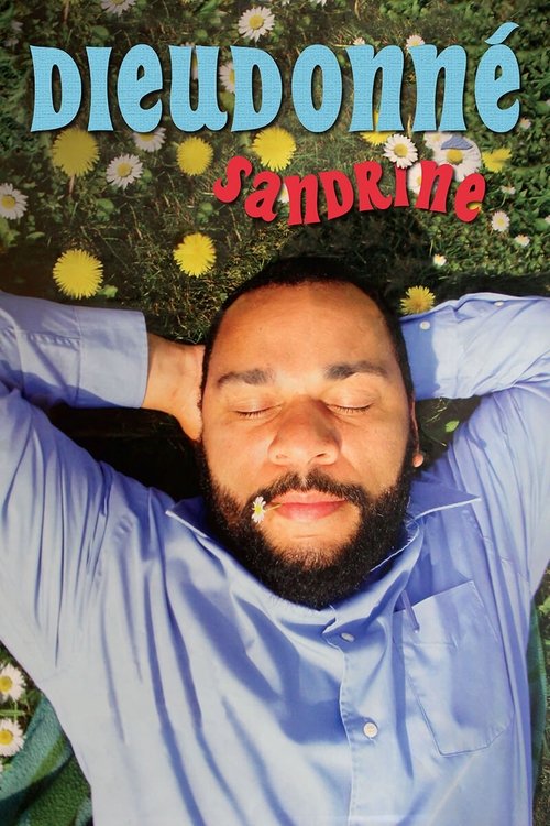 Dieudonné - Sandrine — постер