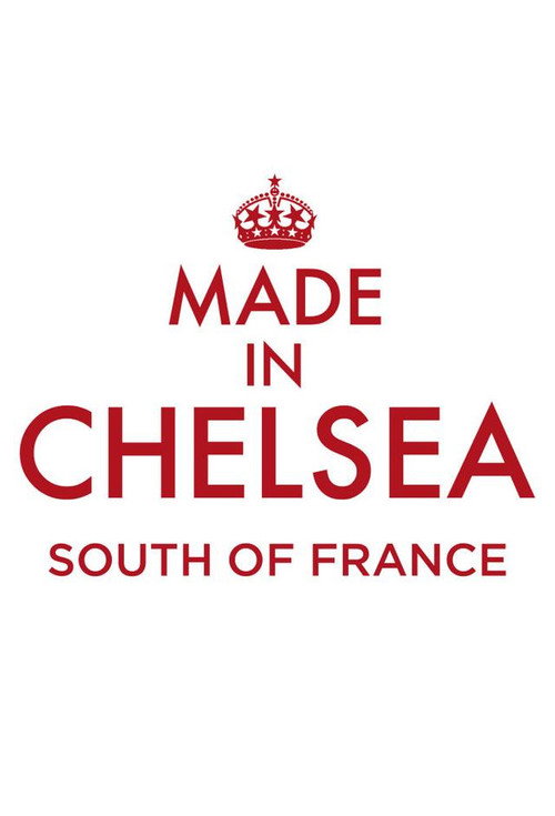 Made in Chelsea South of France — постер