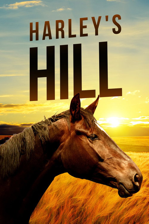 Harley's Hill — постер