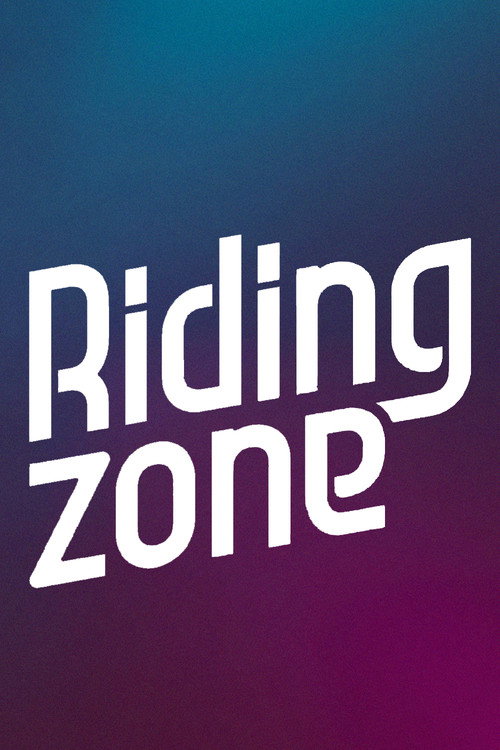 Riding Zone — постер