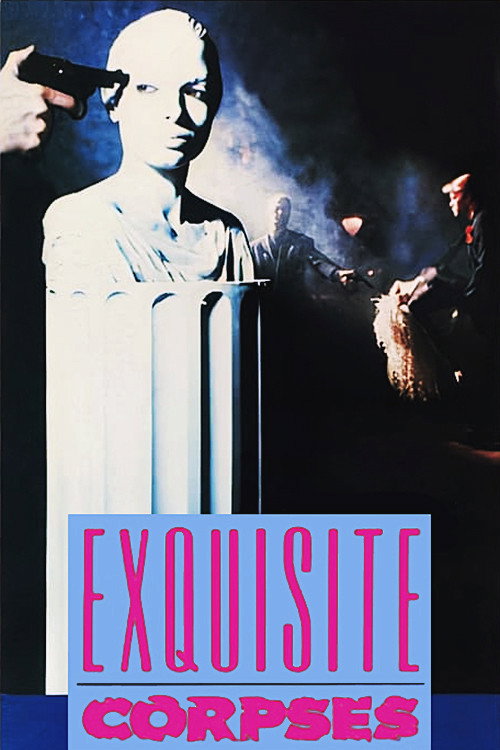 Exquisite Corpses — постер