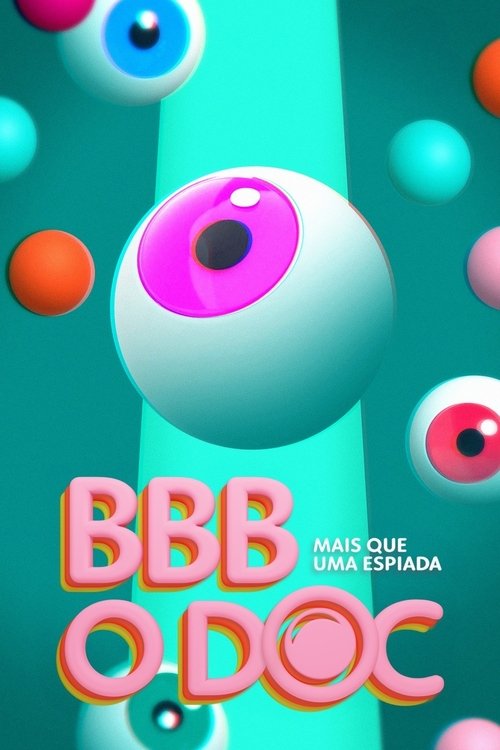 BBB: O Documentário — постер