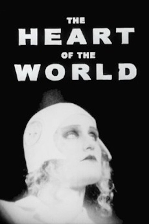 The Heart of the World — постер