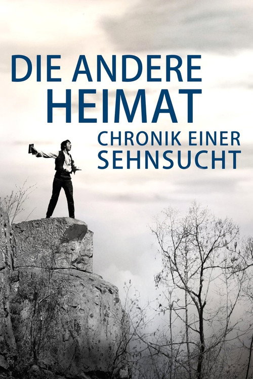 Die andere Heimat - Chronik einer Sehnsucht — постер