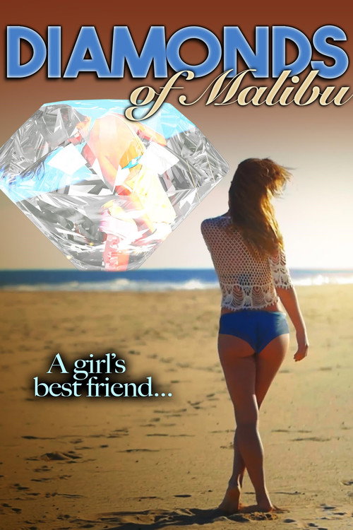 Diamonds of Malibu — постер
