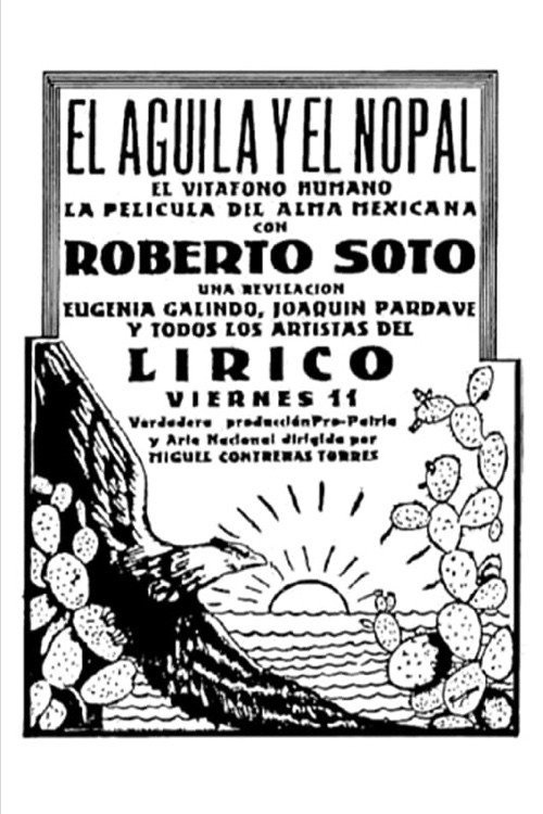 El águila y el nopal — постер