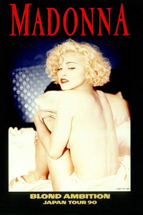 Madonna: Blond Ambition - Japan Tour 90 — постер