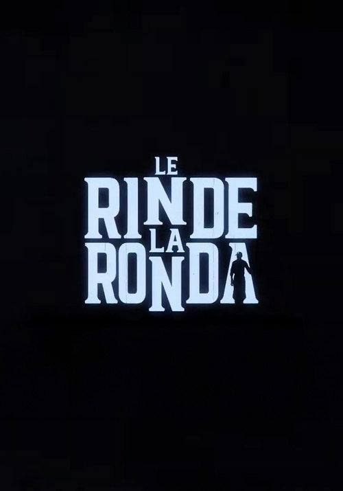 Le Rinde La Ronda — постер