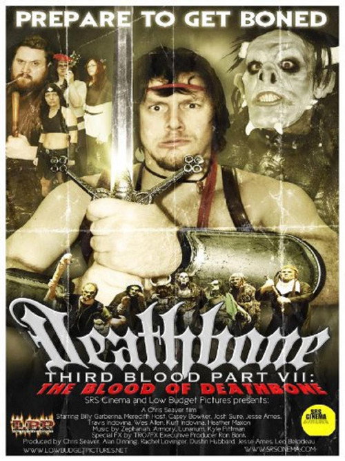 Deathbone, Third Blood Part VII: The Blood of Deathbone — постер
