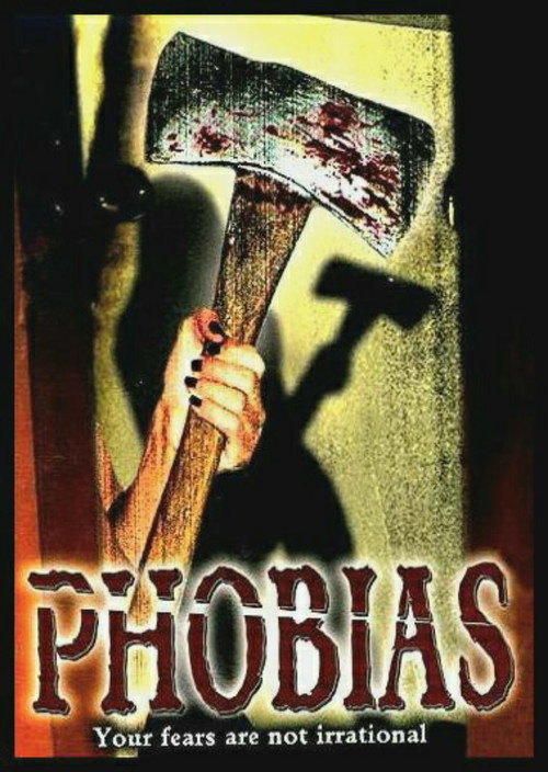 Phobias — постер