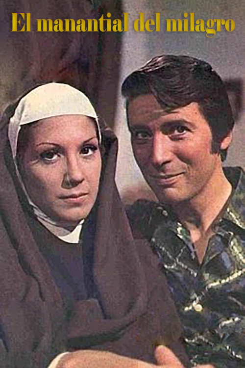El manantial del milagro — постер