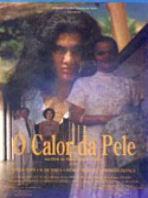 O Calor da Pele — постер