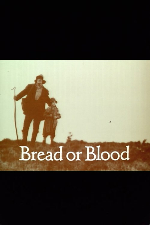Bread or Blood — постер