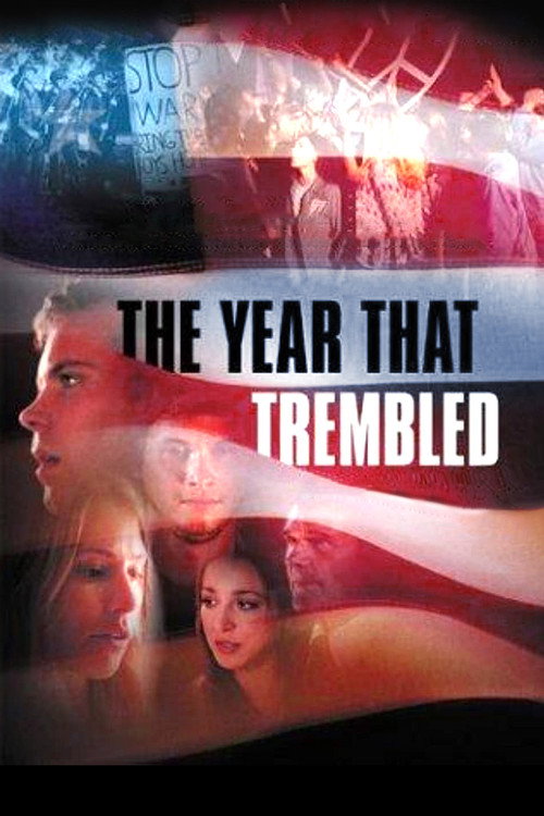The Year That Trembled — постер