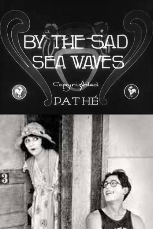 By the Sad Sea Waves — постер