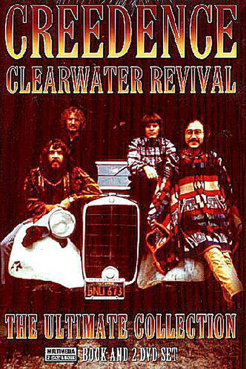 Creedence Clearwater Revival: The Ultimate Collection — постер