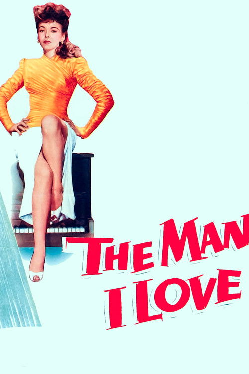 The Man I Love — постер
