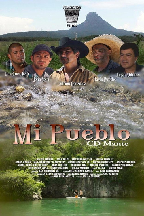 Mi Pueblo Ciudad Mante — постер
