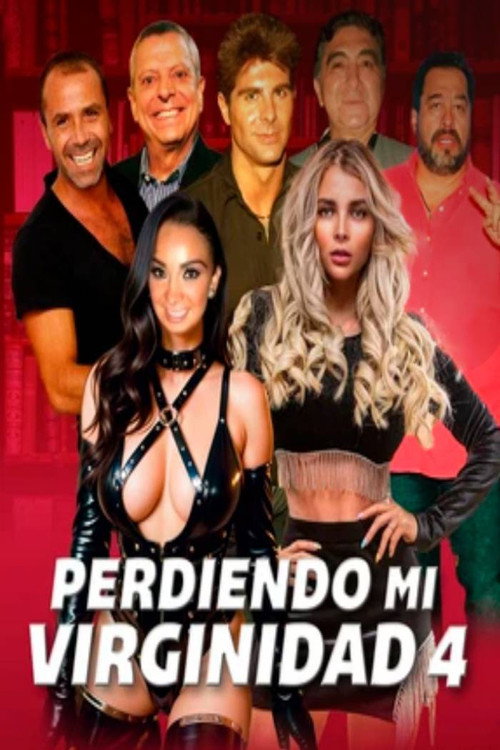 Perdiendo mi virginidad 4 — постер
