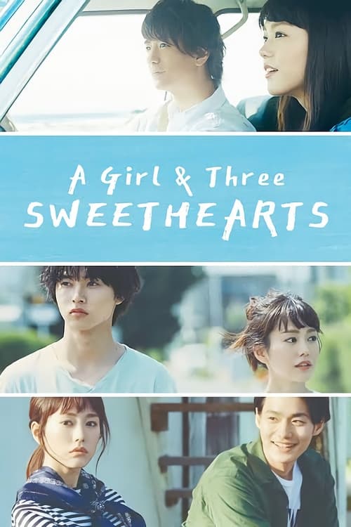 A Girl & Three Sweethearts — постер