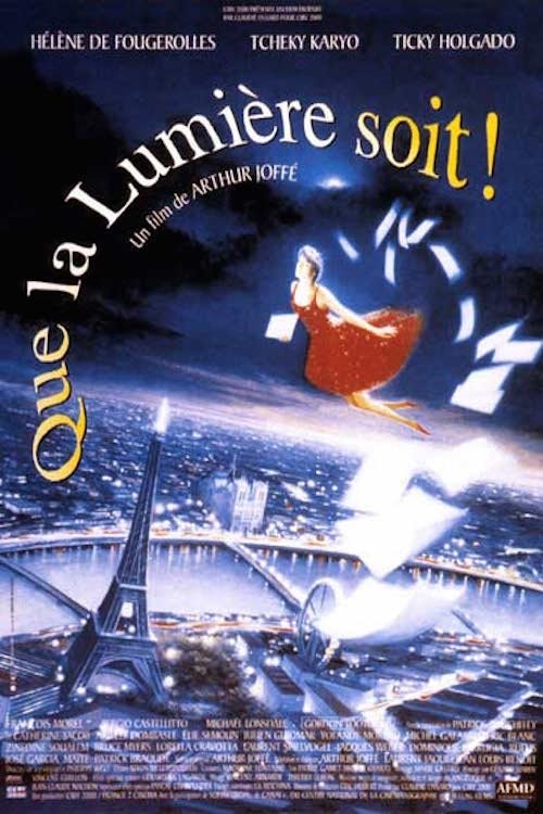 Que la lumiere soit! — постер