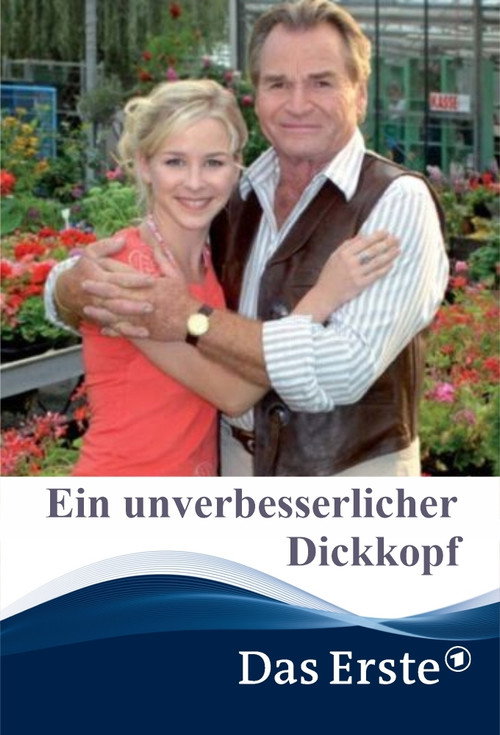Ein unverbesserlicher Dickkopf — постер