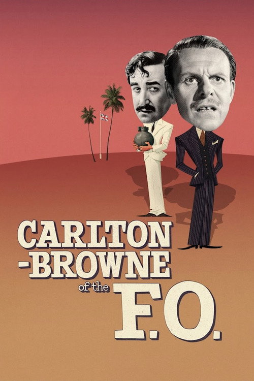 Carlton-Browne of the F.O. — постер