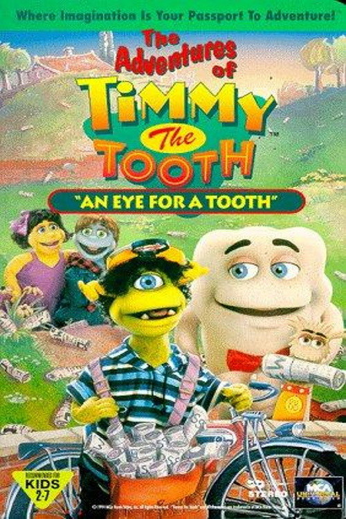 The Adventures of Timmy the Tooth: An Eye for a Tooth — постер