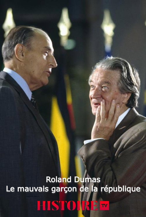 Roland Dumas, le mauvais garçon de la république — постер