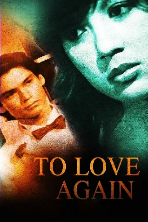 To Love Again — постер