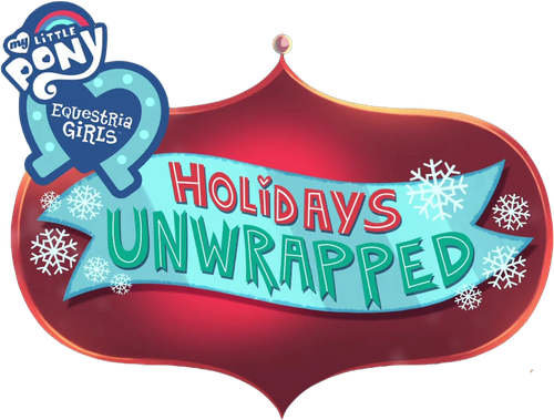 My Little Pony: Equestria Girls - Holidays Unwrapped — логотип