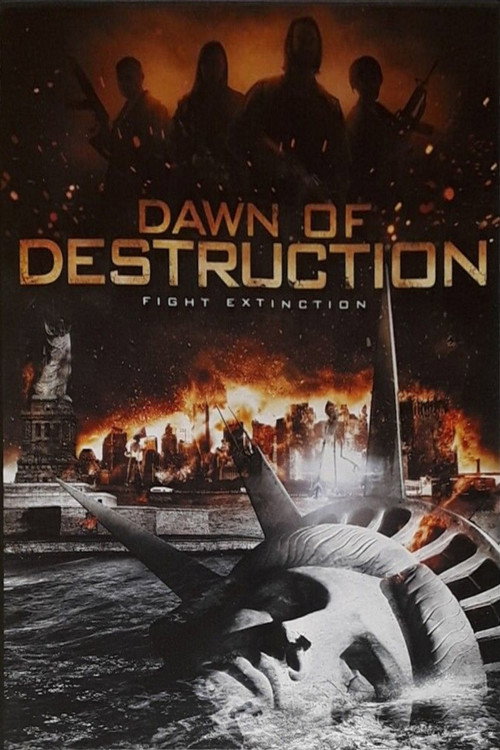 Dawn of Destruction — постер