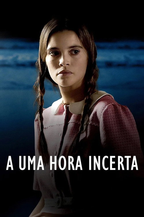A Uma Hora Incerta — постер