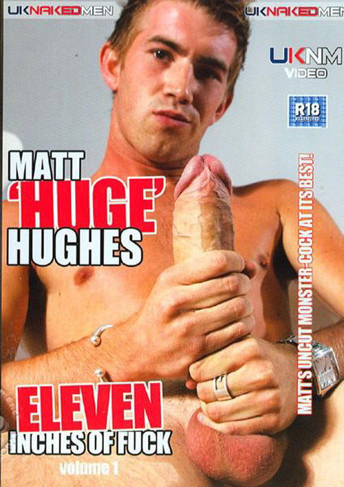 Matt 'Huge' Hughes: Eleven Inches of Fuck — постер