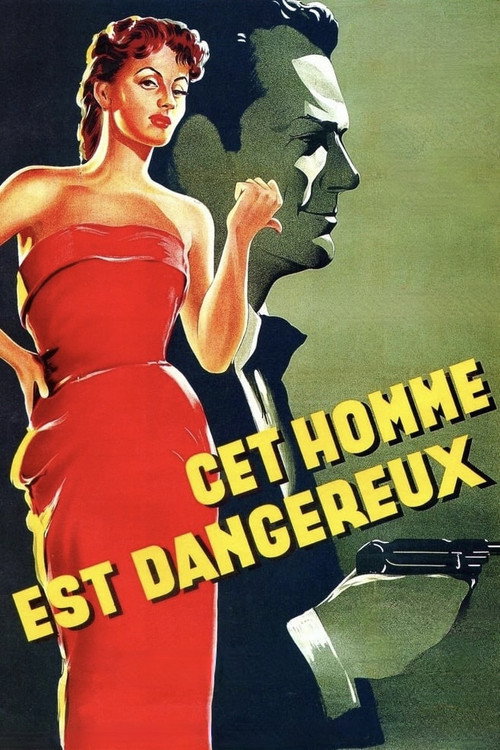 Cet homme est dangereux — постер
