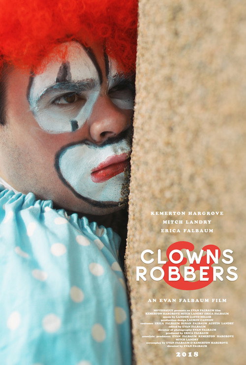 Clowns & Robbers — постер