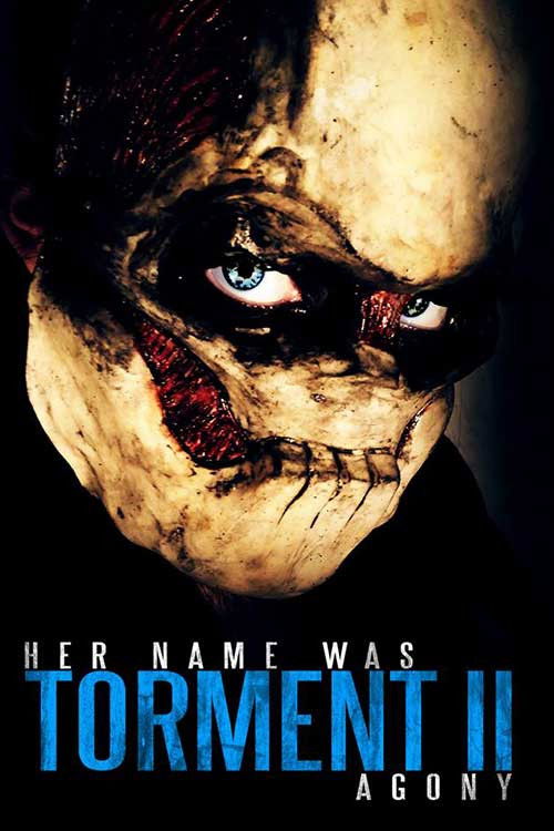 Her Name Was Torment II: Agony — постер