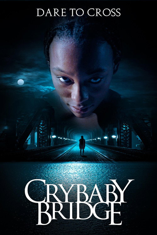 Crybaby Bridge — постер