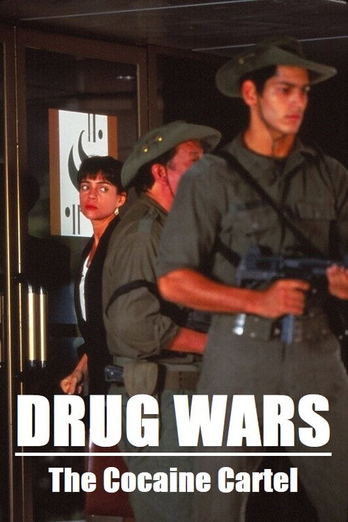 Drug Wars: The Cocaine Cartel — постер